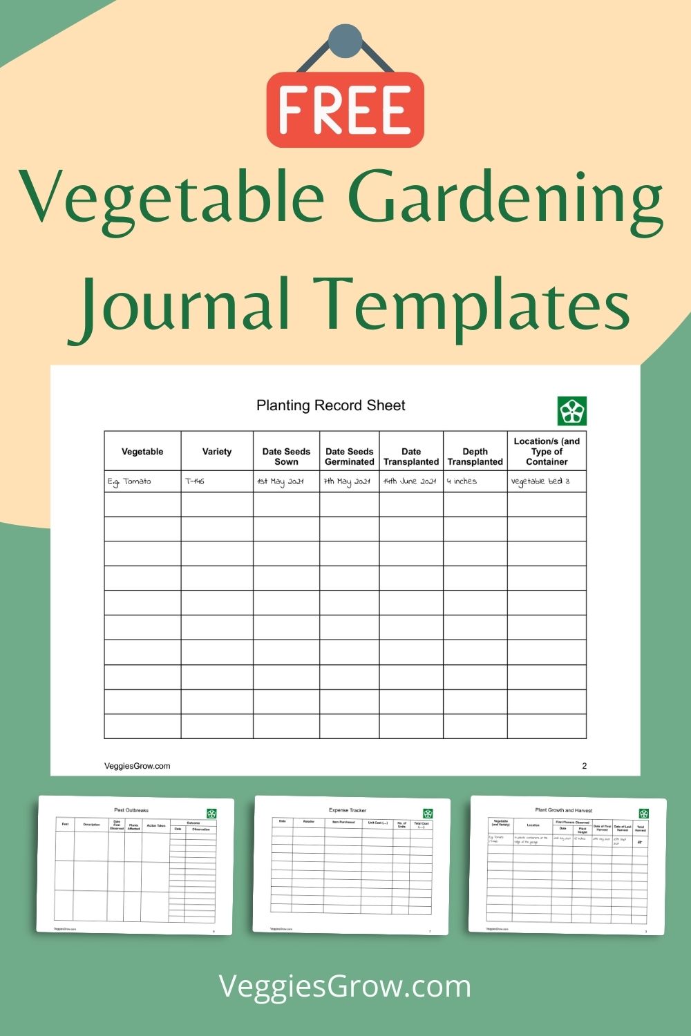 Download your FREE Vegetable Garden Journal Templates Veggies Grow